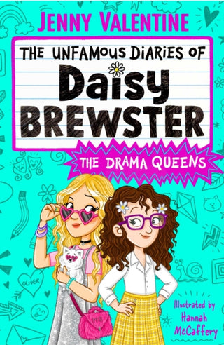 Cover image for 9781398545656 - The Unfamous Diaries of Daisy Brewster: The Drama Queens