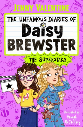 Cover image for 9781398545687 - The Unfamous Diaries of Daisy Brewster: The Superstars