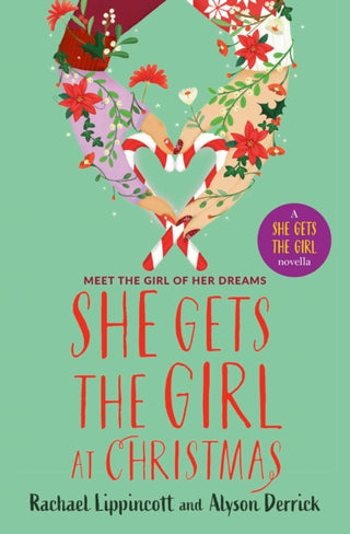 Cover image for 9781398548244 - She Gets the Girl at Christmas