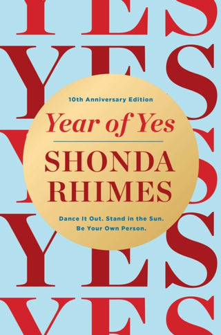 Cover image for 9781398553668 - Year of Yes (10th Anniversary Edition)