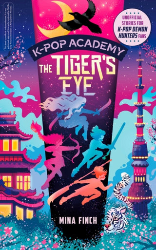 Cover image for 9781398561472 - K-Pop Academy: Tiger's Eye