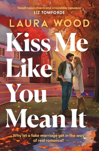 Cover image for 9781398563001 - Kiss Me Like You Mean It