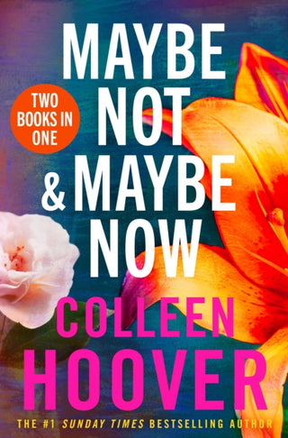 Cover image for 9781398567887 - Maybe Not / Maybe Now Bind-up