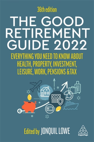 Cover image for 9781398603455 - The Good Retirement Guide 2022