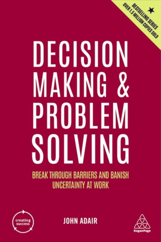 Cover image for 9781398606180 - Decision Making and Problem Solving
