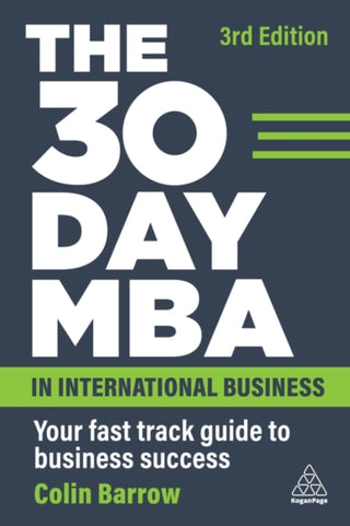 Cover image for 9781398610965 - The 30 Day MBA in International Business