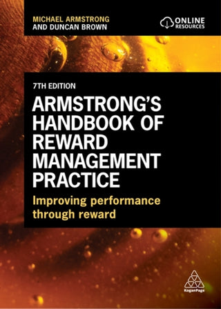 Cover image for 9781398611122 - Armstrong's Handbook of Reward Management Practice