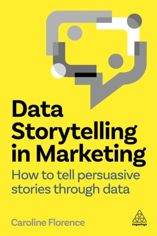Cover image for 9781398615038 - Data Storytelling in Marketing
