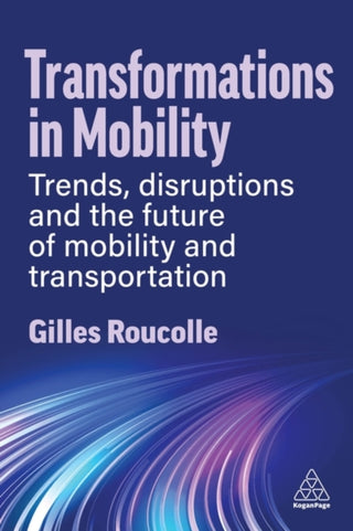 Cover image for 9781398615854 - Transformations in Mobility
