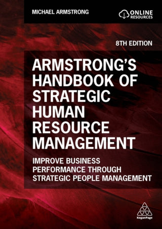 Cover image for 9781398617698 - Armstrong's Handbook of Strategic Human Resource Management