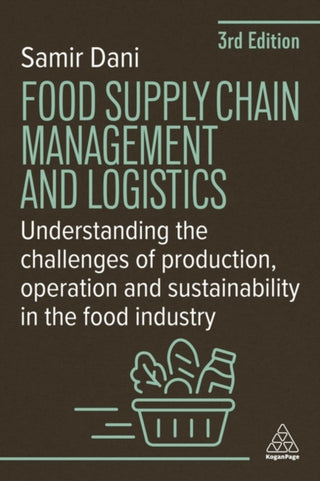 Cover image for 9781398619050 - Food Supply Chain Management and Logistics