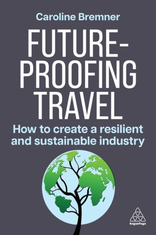 Cover image for 9781398619173 - Future-proofing Travel