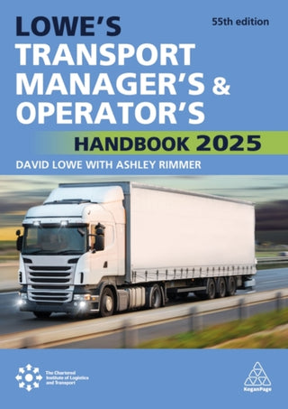 Cover image for 9781398619210 - Lowe's Transport Manager's and Operator's Handbook 2025