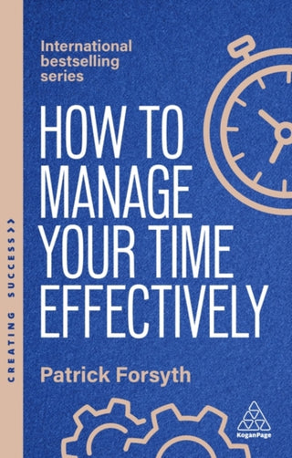 Cover image for 9781398619692 - How to Manage Your Time Effectively