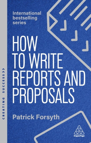 Cover image for 9781398619708 - How to Write Reports and Proposals