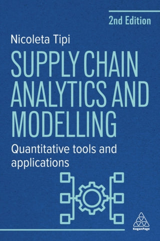 Supplemental image for 9781398620759 - Supply Chain Analytics and Modelling