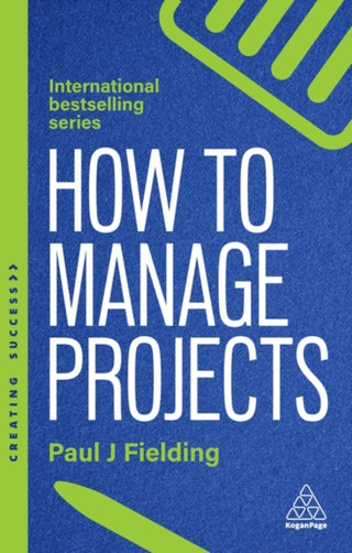 Cover image for 9781398621565 - How to Manage Projects