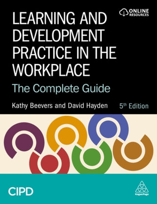 Cover image for 9781398621893 - Learning and Development Practice in the Workplace