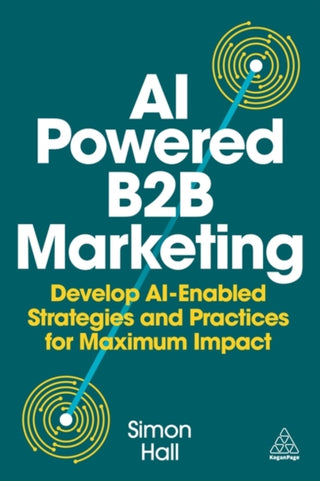 Cover image for 9781398621961 - AI-Powered B2B Marketing