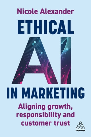 Cover image for 9781398622296 - Ethical AI in Marketing