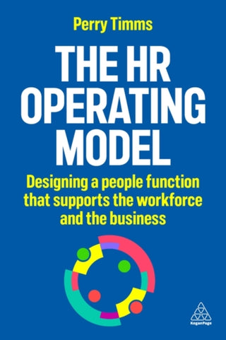 Cover image for 9781398622371 - The HR Operating Model