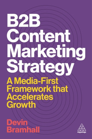 Supplemental image for 9781398622500 - B2B Content Marketing Strategy