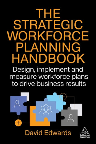 Supplemental image for 9781398623590 - The Strategic Workforce Planning Handbook