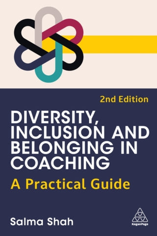 Cover image for 9781398623644 - Diversity, Inclusion and Belonging in Coaching