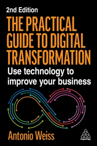 Cover image for 9781398623927 - The Practical Guide to Digital Transformation