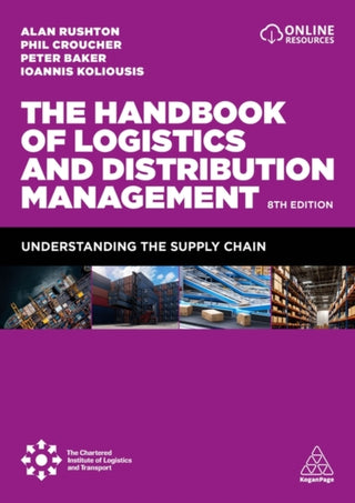Cover image for 9781398625112 - The Handbook of Logistics and Distribution Management