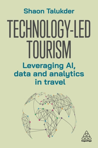 Cover image for 9781398625303 - Technology-Led Tourism