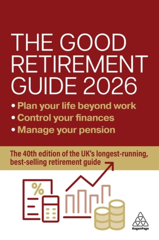 Cover image for 9781398625808 - The Good Retirement Guide 2026