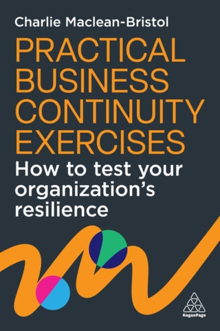 Cover image for 9781398628236 - Practical Business Continuity Exercises