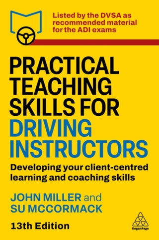 Cover image for 9781398630901 - Practical Teaching Skills for Driving Instructors