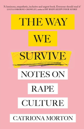 Cover image for 9781398700567 - The Way We Survive