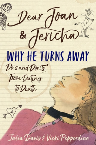 Cover image for 9781398700604 - Dear Joan and Jericha - Why He Turns Away