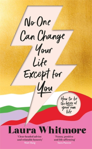 Cover image for 9781398701694 - No One Can Change Your Life Except For You