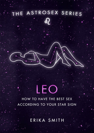 Cover image for 9781398702028 - Astrosex: Leo