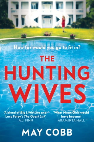 Cover image for 9781398702592 - The Hunting Wives