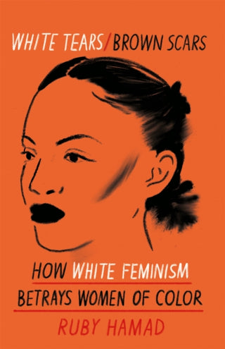 Cover image for 9781398703100 - White Tears Brown Scars