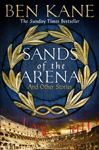 Cover image for 9781398705982 - Sands of the Arena and Other Stories