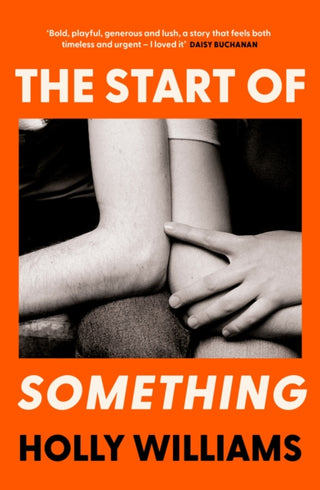 Cover image for 9781398706347 - The Start of Something