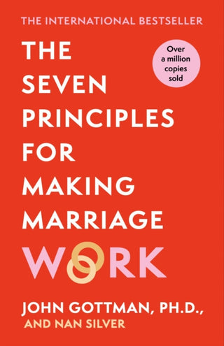 Cover image for 9781398718395 - The Seven Principles For Making Marriage Work
