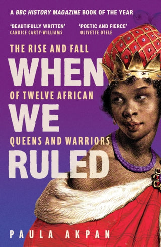 Cover image for 9781398719910 - When We Ruled