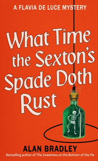 Cover image for 9781398721371 - What Time the Sexton's Spade Doth Rust