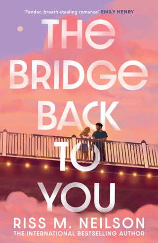 Cover image for 9781398721692 - The Bridge Back to You