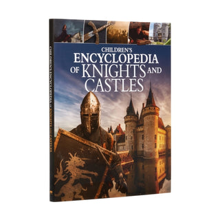 Cover image for 9781398804265 - Children's Encyclopedia of Knights and Castles