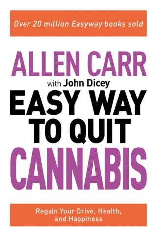 Cover image for 9781398805187 - Allen Carr: The Easy Way to Quit Cannabis