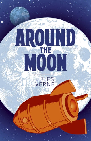 Cover image for 9781398805552 - Around the Moon