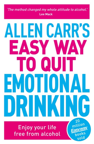 Cover image for 9781398805620 - Allen Carr's Easy Way to Quit Emotional Drinking
